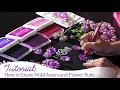 How to Create Wild Asters and Flower Buds -Wild Aster Collection