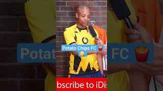 potato Chips FC Kaizer Chiefs kaizerchiefs machaka
