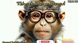 Tataguk Banyu Bungul (Lagu & Lirik Versi Banjar)