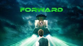 Forward - Full Movie | Sci Fi | Great! Action Movies