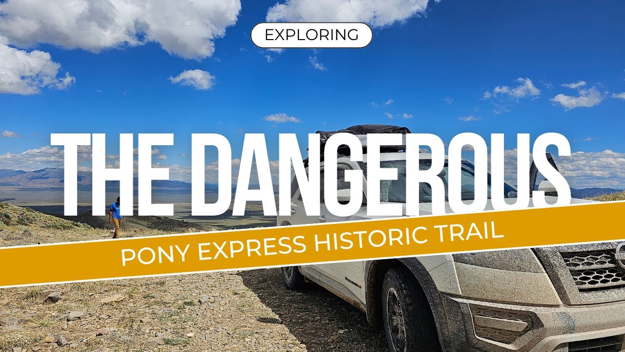 Adventure on the Pony Express Trail: Challenging Terrain & Unexpected Obstacles 🛞 🚗
