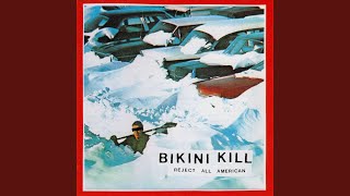 Video thumbnail of "Bikini Kill - R.I.P."