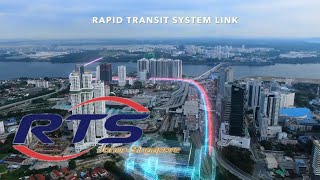 THE JOHOR BAHRU - SINGAPORE RAPID TRANSIT SYSTEM LINK PROJECT