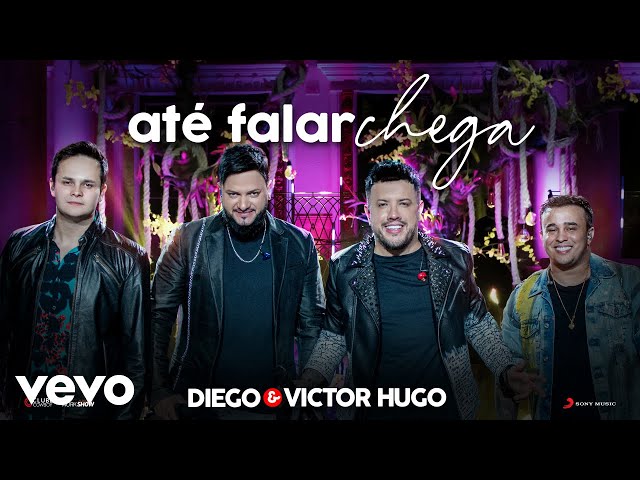 Diego & Victor Hugo - Até Falar Chega (Ao Vivo) ft. Matheus & Kauan class=