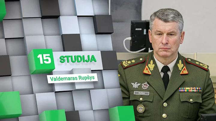 15min studijoje – naujasis kariuomenės vadas V.Rupšys