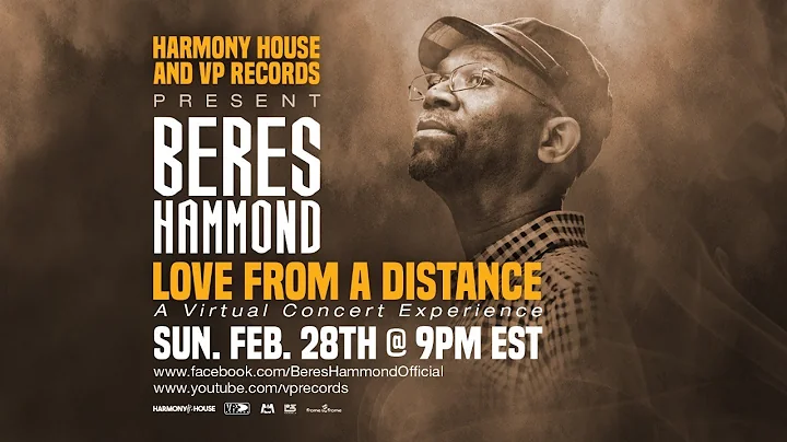 Beres Hammond - Love From A Distance | 2021 Livest...