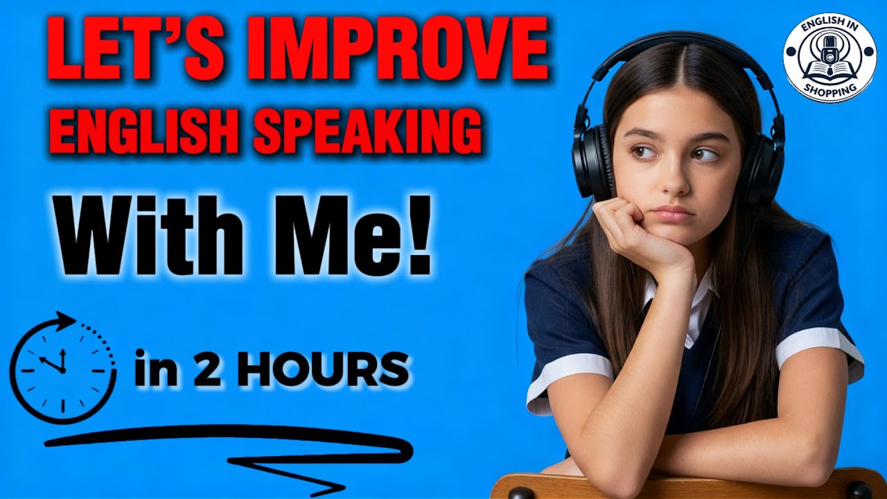 Learn to Speak English Naturally Daily Listening Speaking Podcast