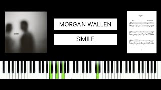 Morgan Wallen - Smile (BEST PIANO TUTORIAL & COVER)