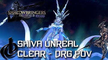 Shiva Unreal clear - DRG POV - Final Fantasy XIV: Shadowbringers