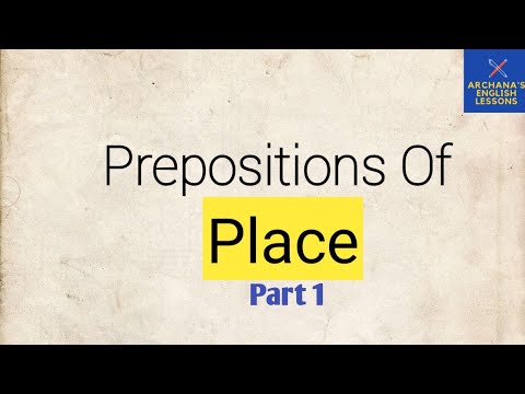 Prepositions Of Place Part 1 / Important Prepositions- 'At' ,'In