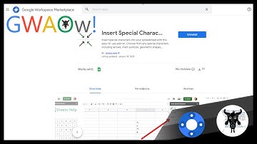 GWAOw! 5 - Insert Special Characters by Sheets Help