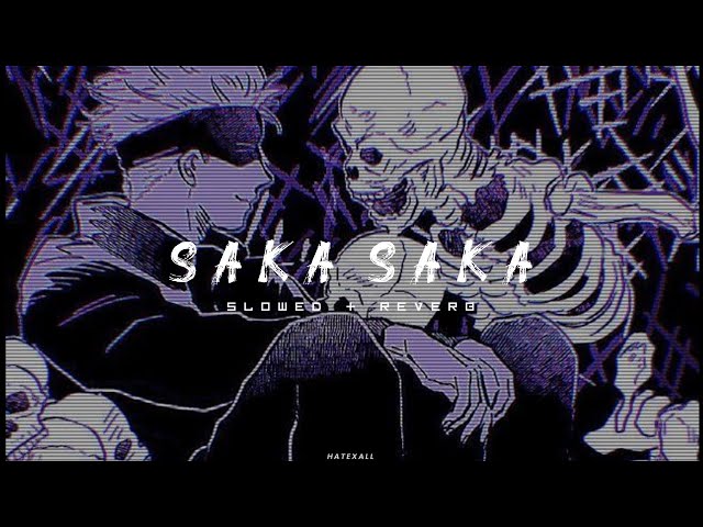 Saka Saka by storm lake - Slowed + Reverb - Best version - phonk | Tiktok remix class=