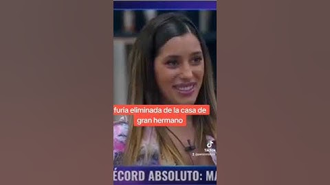 furia eliminada de la casa de gran hermano