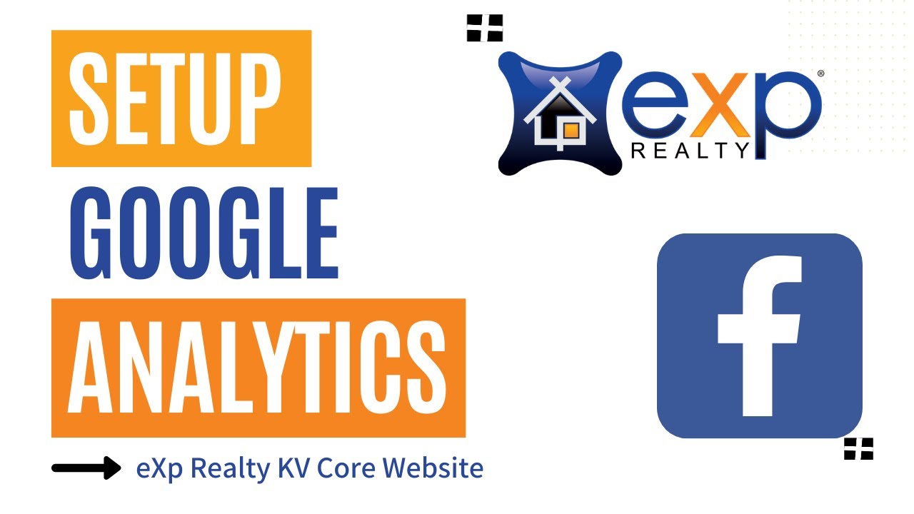 Install Google Analytics Code - eXp kvCORE