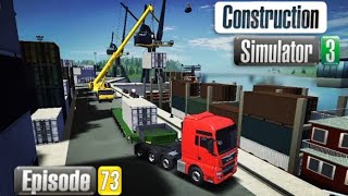 I tow a iso container in shipyard!!|Construction simulator 3|[Episode:73]