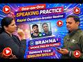 One-on-One Speaking Practice—Rapid Question-Answer session—Brahma Spoken English Classes