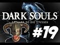 DARK SOULS #19 - Tante robe e strade "maggighe"