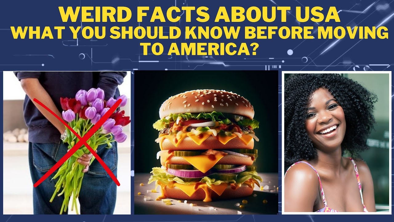 WEIRD FACTS ABOUT USA | WHAT YOU SHOULD KNOW BEFORE MOVING TO AMERICA