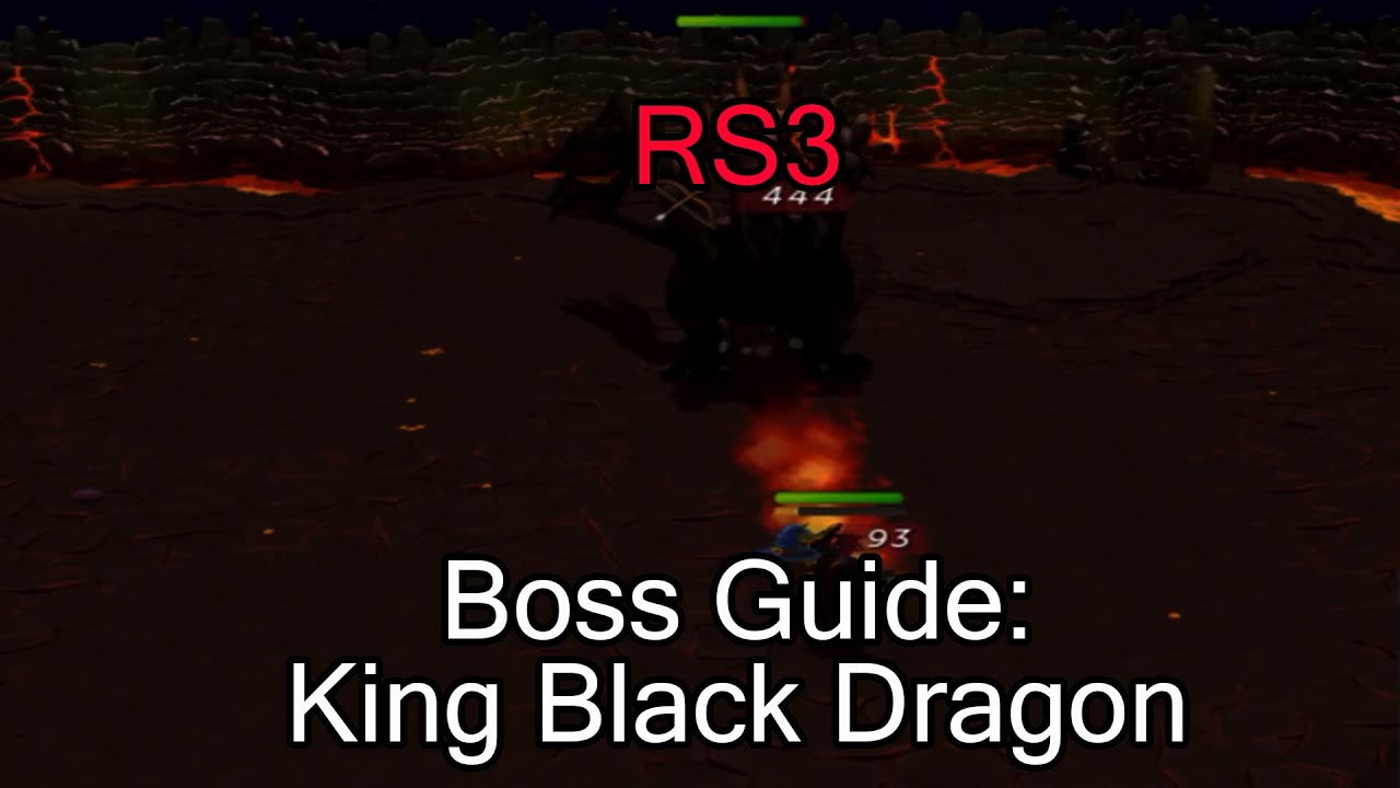 RS3 Boss Guide King Black Dragon YouTube