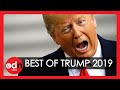 Donald Trump’s Most Hilarious Moments from 2019