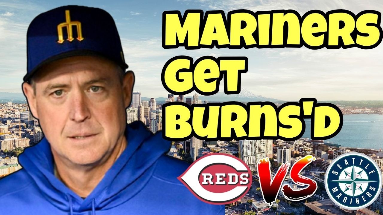 Mariners Run Into Burns Buzzsaw in Game 2 - Mariners Postgame