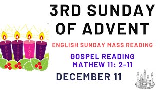 11 December 2022: English Sunday Mass Readings | 2nd Sunday of Advent, GOSPEL reading