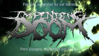 Impending Doom - Death, Ascencion. Resurrection. (English - Español)