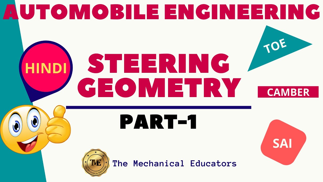 Steering Geometry [Hindi] | [Part-1] | Toe | Camber | SAI | GTU | GATE ...