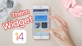 MẸO IOS 14: CÁCH THÊM WIDGET (TIỆN ÍCH) TRÊN MÀN HÌNH screenshot 2