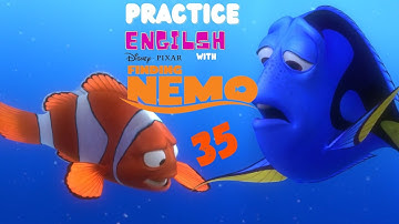Practice English with Finding Nemo Learn English with Movies Improve English Listening Skills 35