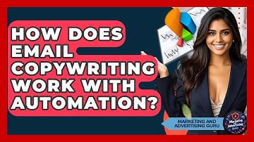 How Does Email Copywriting Work With Automation? - Marketing and Advertising Guru