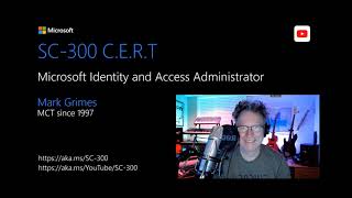 Exam SC-300: Microsoft Identity and Access Administrator - Introduction Module
