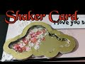 Tutorial for Shaker Card | How to make shaker card ?