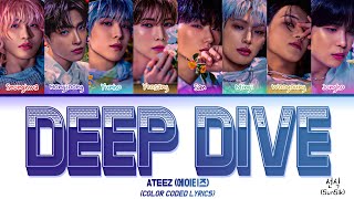 Pt-Br Ateez 에이티즈 Deep Dive Tradução Color Coded Lyrics