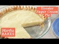 Martha Stewart’s Hoosier Sugar Cream Pie | Martha Bakes Recipes
