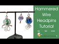 Hammered Wire "Headpins" - Demonstration at The Bead Gallery, Honolulu