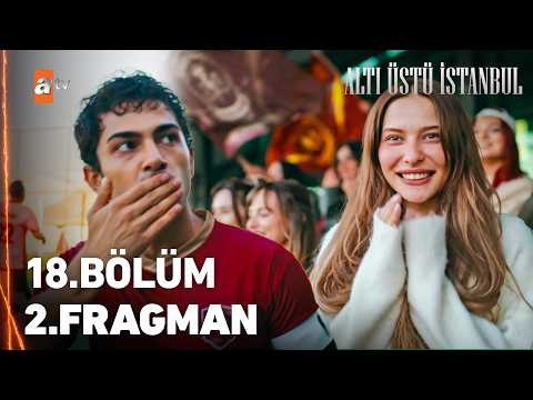 Altı Üstü İstanbul 18. Bölüm 2. Fragmanı