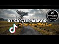 Download Lagu DJ SLOW VIRAL TIKTOK • SA JANJI TRA AKAN MABOK LAGI • SANTUY STYLE