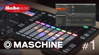 【池部楽器店】MASCHINE JAM + MK3 [part1 of 3] トラック・メイキング解説 How to make Tracks / Drum編