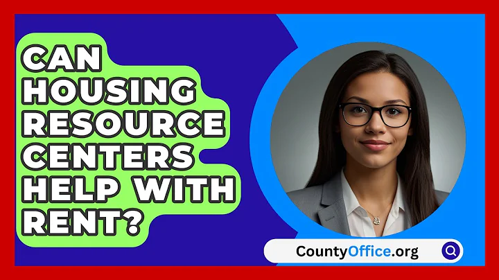 Can Housing Resource Centers Help With Rent? - CountyOffice.org