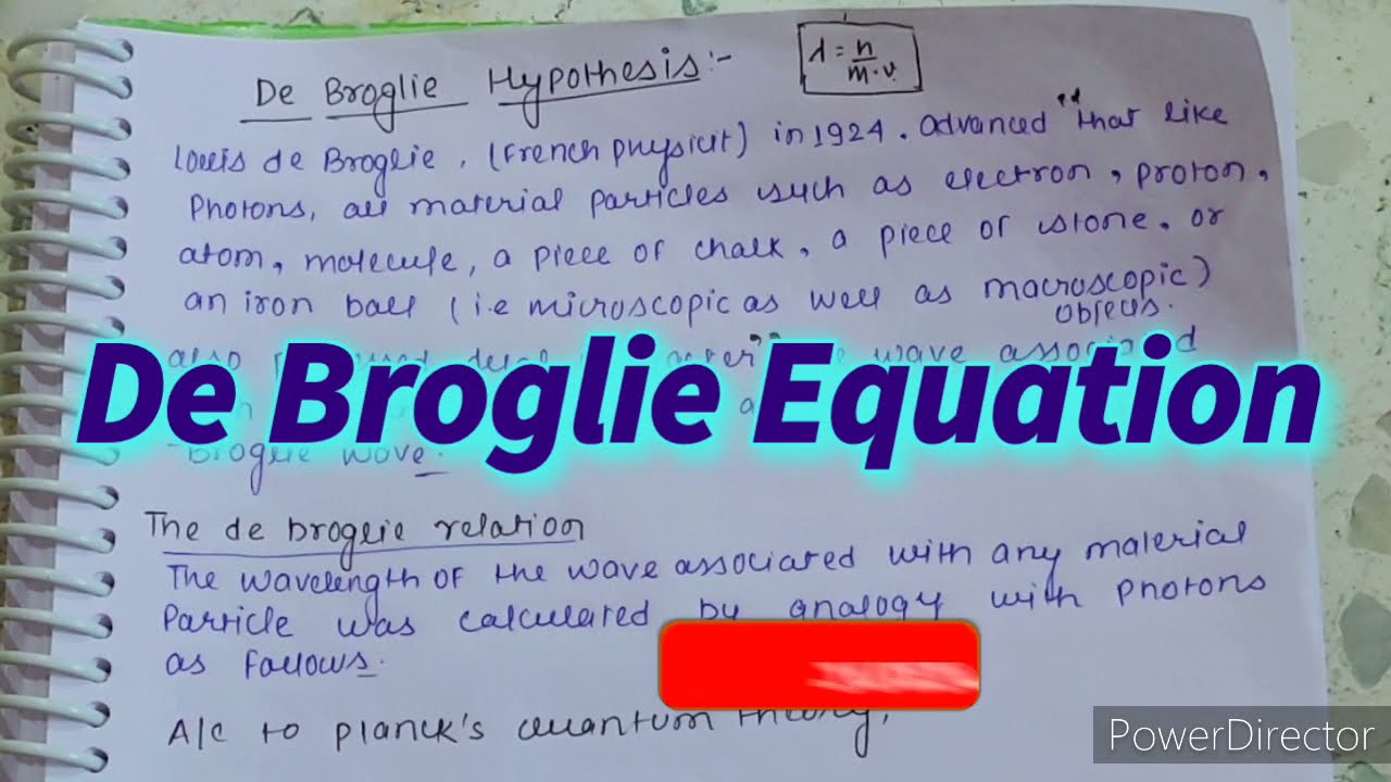 de broglie hypothesis class 12 derivation