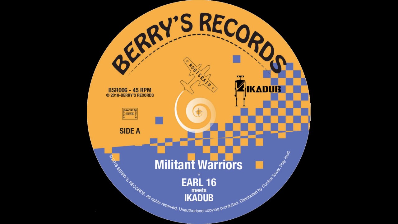 IKADUB ft EARL 16 - Militant Warriors