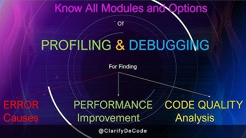 Ultimate guide for Profiling and Debugging Errors, Performance, Code Quality #coding #profiling #oop