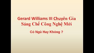 Gerard Williams III Chuyên Gia Sáng Chế Công Nghệ Mới