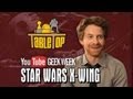 Star Wars X-Wing: Seth Green, Clare Grant, and Mike Lamond Join Wil on TableTop SE2E09