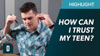 Teenage Daughter Has Had 2 Pregnancy Scares! (How Can I Trust Her?)