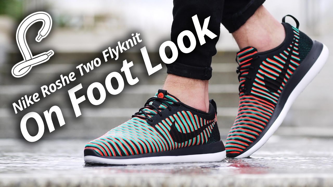 Creo que Conflicto soltar Nike Roshe Two Flyknit On Foot Video | The Sole Supplier - YouTube