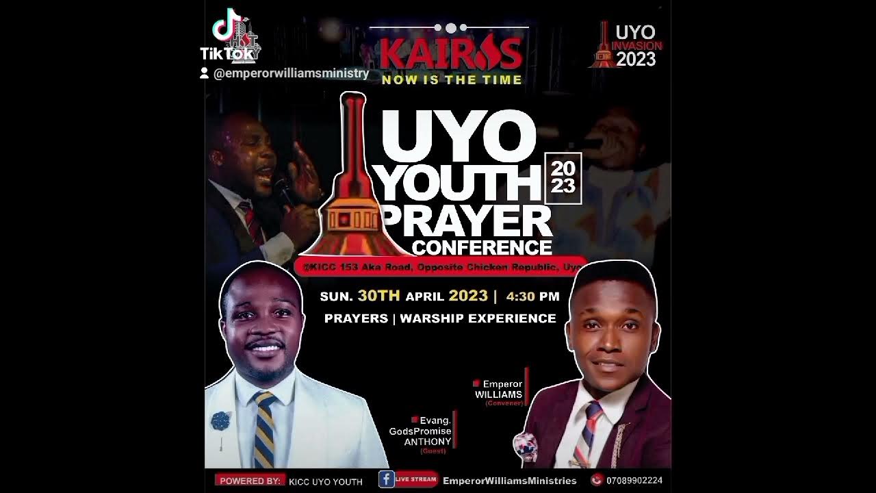 UYO YOUTH PRAYER CONFERENCE 2023, With the theme KAIROS "NOW IS THE