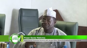 HOUSE COMMITTEE REQUESTS APPEARANCE OF BPP, OTHERS OVER POWER SECTOR CHALLENGES
