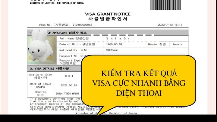Hướng dẫn tra kết quả visa hàn quốc